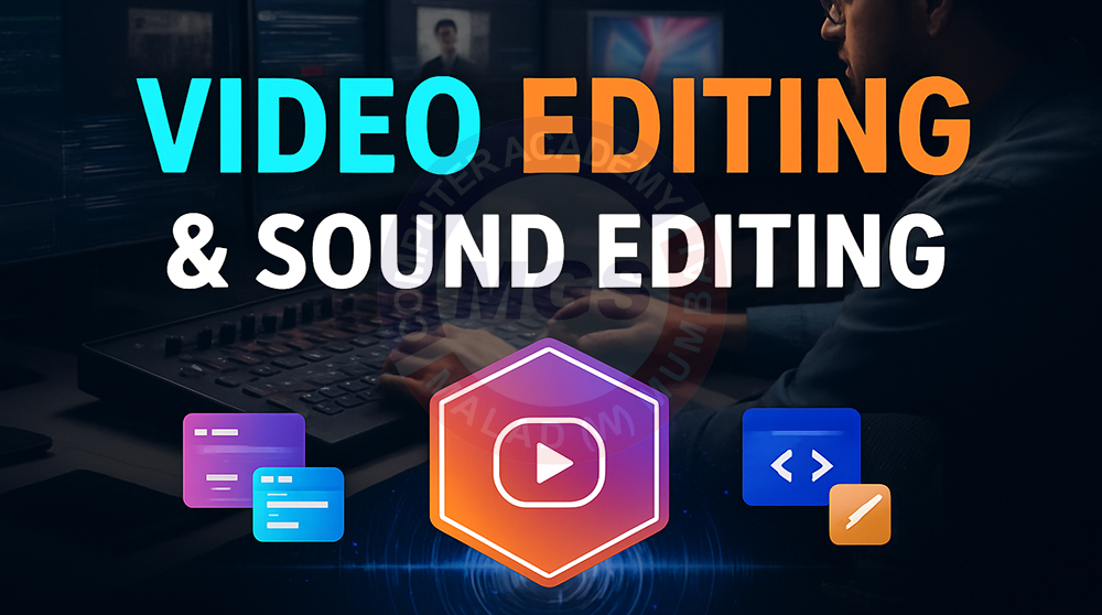 Video & Sound Editing